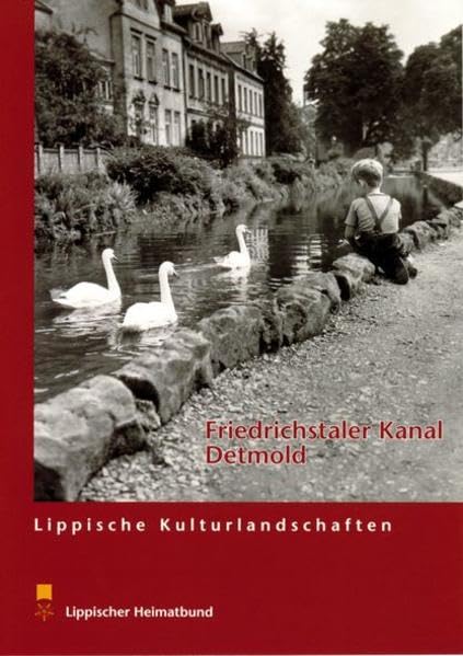Der Friedrichstaler Kanal in Detmold (Lippische Kulturlandschaften) Leisure, Home & Garden