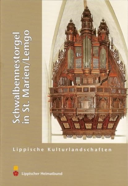 Schwalbennestorgel in St. Marien/Lemgo (Lippische Kulturlandschaften) Leisure, Home & Garden