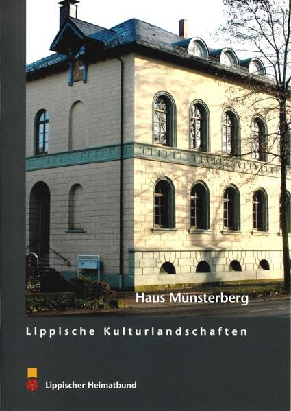 Haus Münsterberg (Lippische Kulturlandschaften) Leisure, Home & Garden