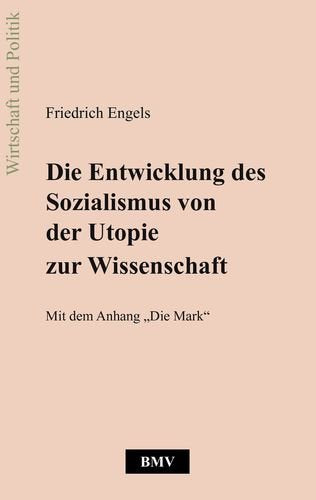 Die Entwicklung des Sozialismus von der Utopie zur Wissenschaft Philosophy