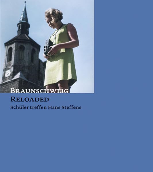 Braunschweig RELOADED: Schüler treffen Hans Steffens Film, Art & Culture