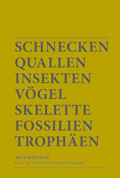 Sina Heffner: Gast im Naturhistorischen Museum Film, Art & Culture
