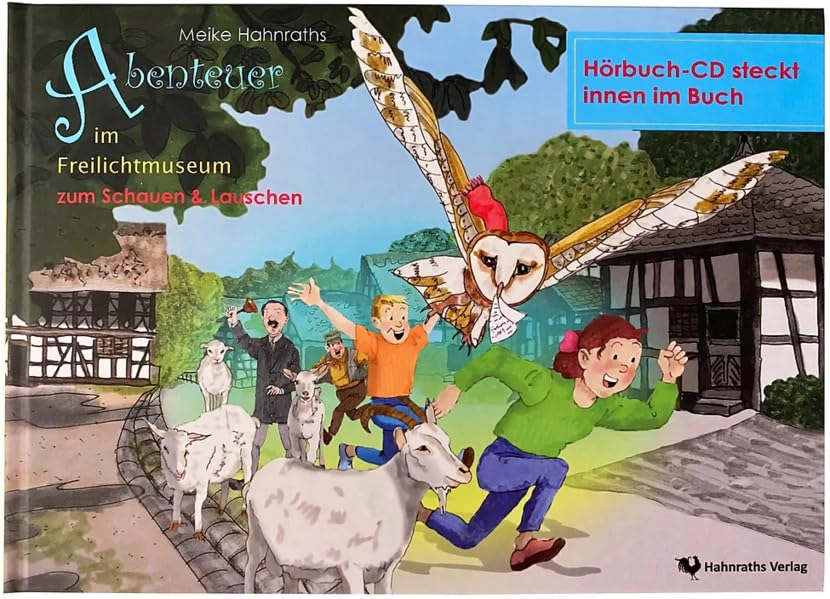 Abenteuer im Freilichtmuseum 1: Zum Schauen & Lauschen. Kinderbuch mit Hörbuch-CD Children's books