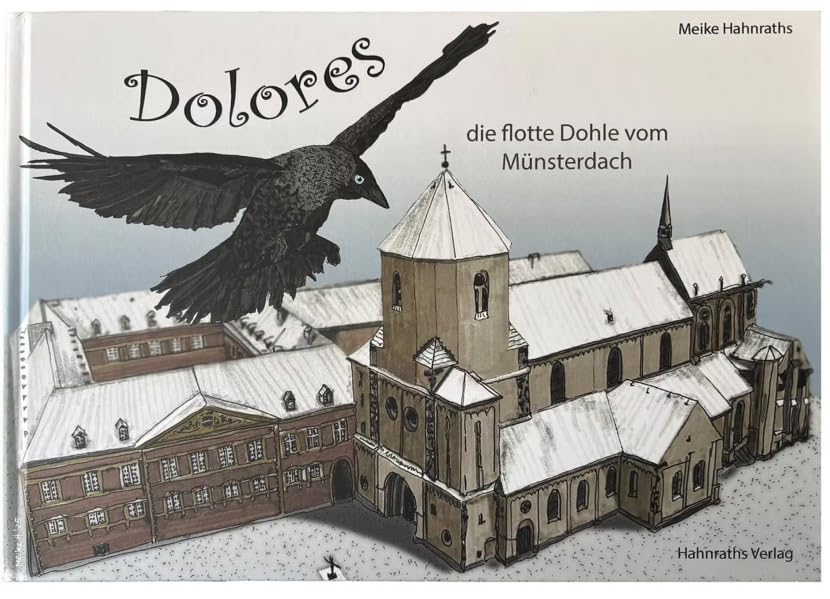 Dolores, die flotte Dohle vom Münsterdach Children's books