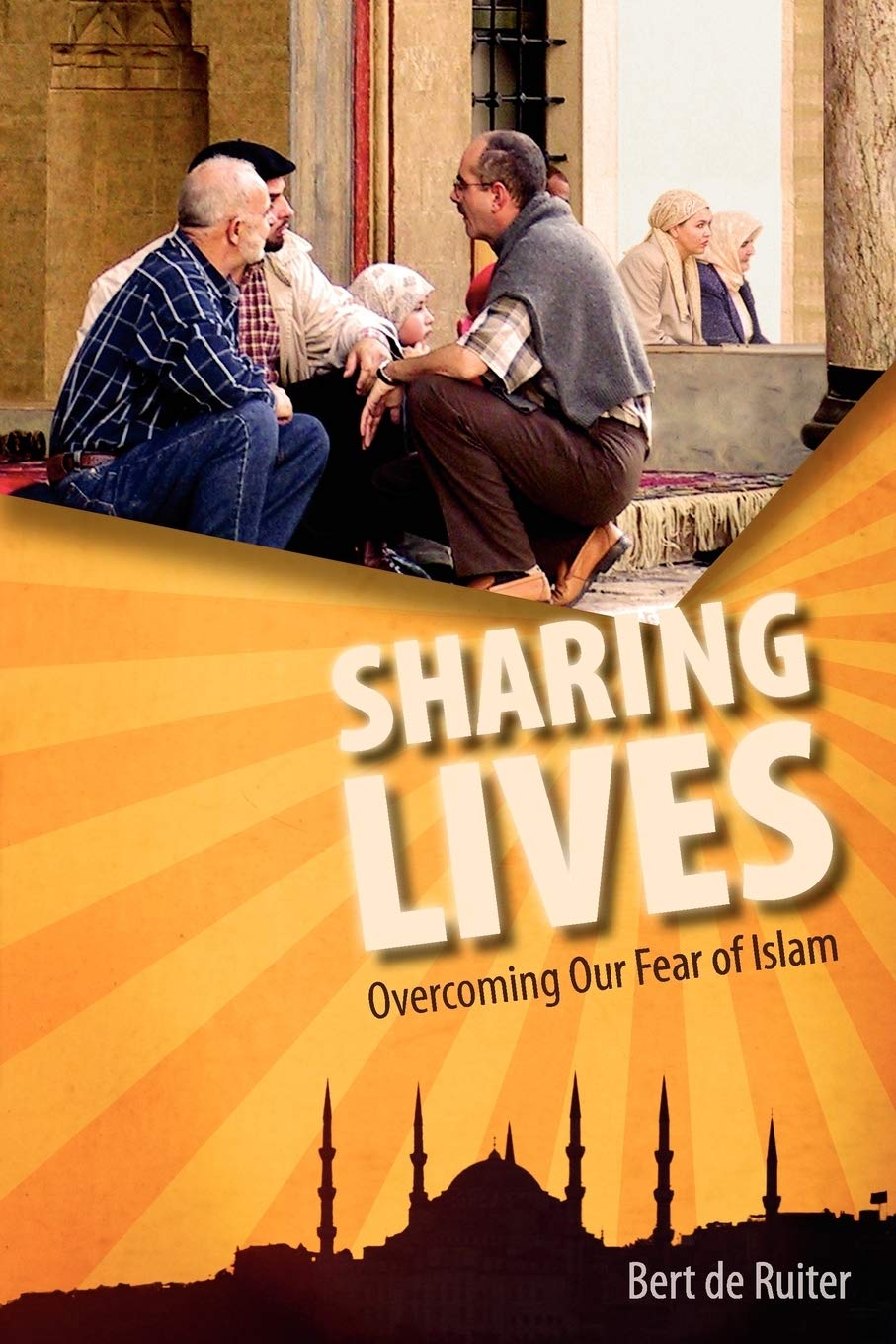 Sharing Lives: Overcoming Our Fear of Islam (Englisch) Religion & Esotericism