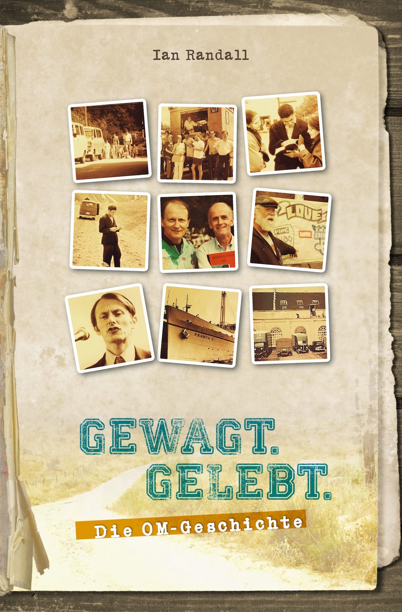 Gewagt. Gelebt.: Die OM-Geschichte Religion & Esotericism