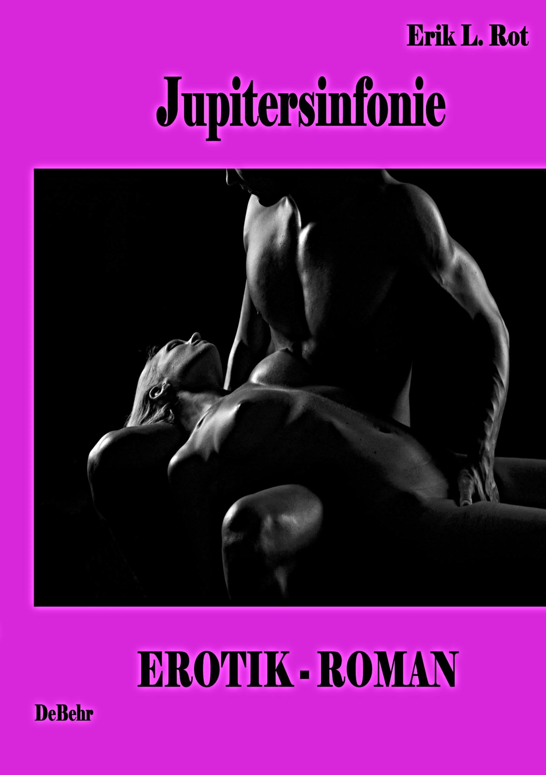 Jupitersinfonie - Erotikroman Contemporary literature