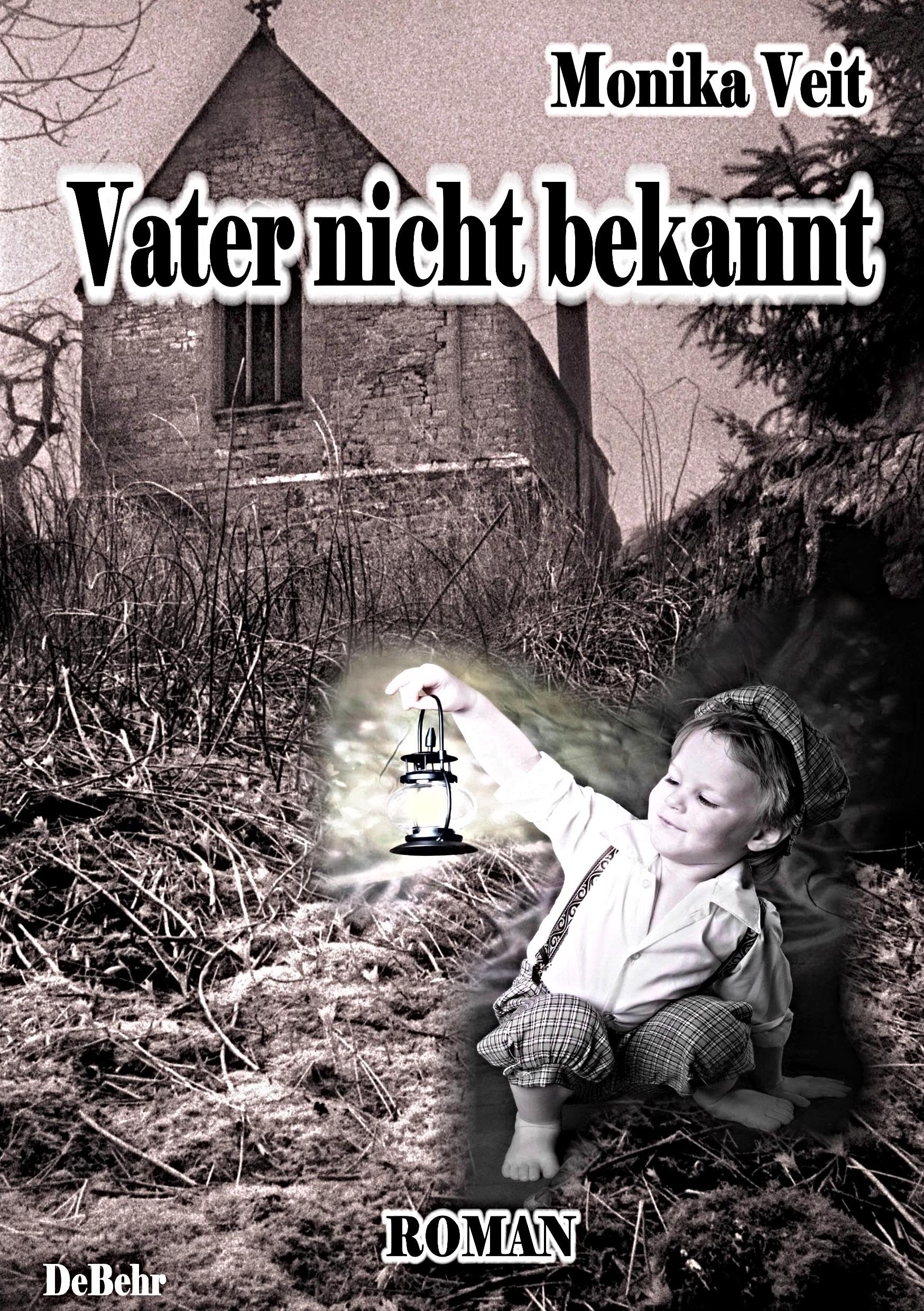 Vater nicht bekannt - Roman Historical Fiction