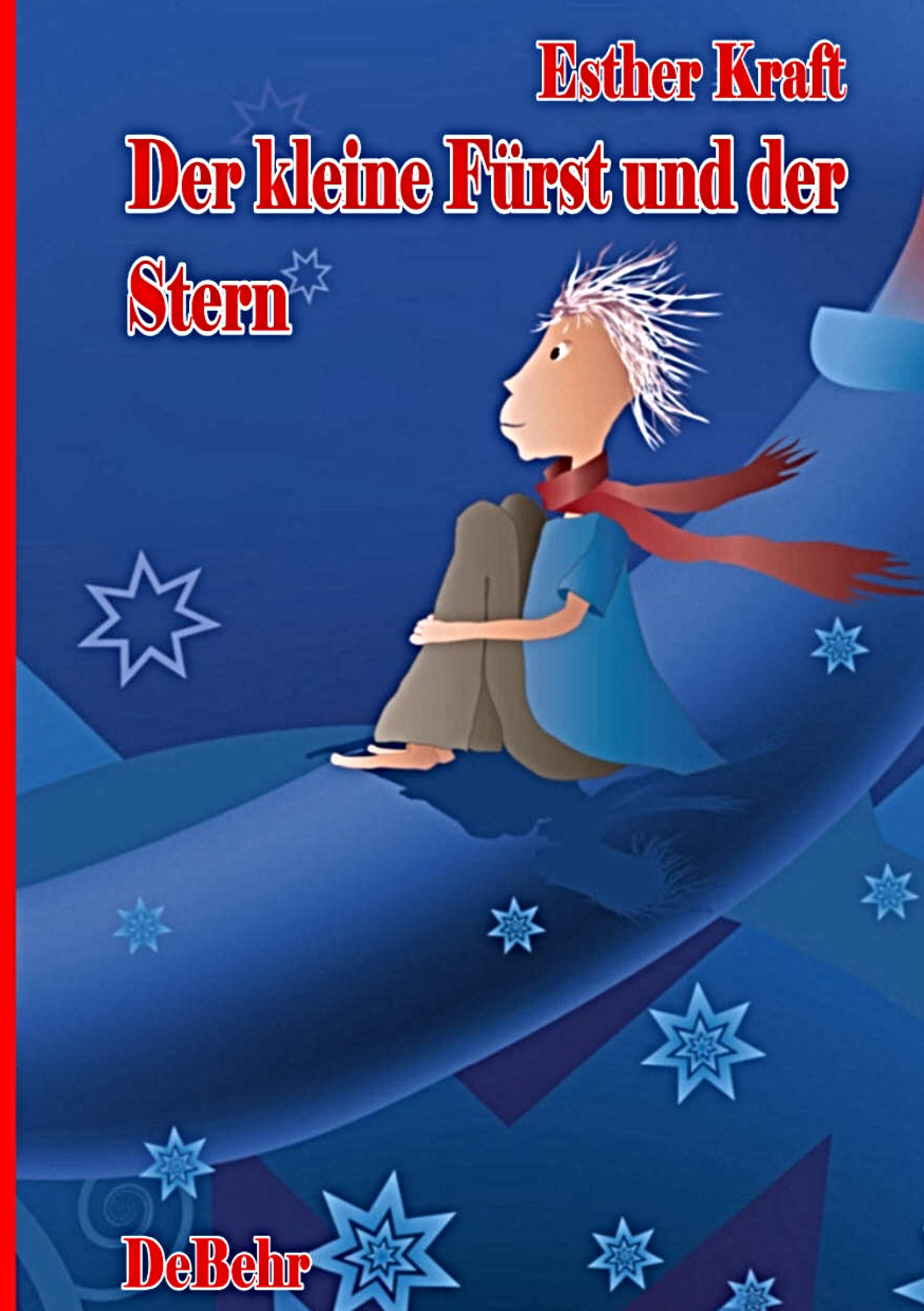 Der kleine Fürst und der Stern -  ein poetisches Märchen Fairy Tales & Legends