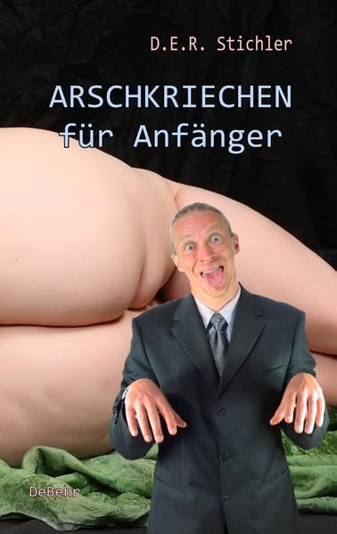 ARSCHKRIECHEN für Anfänger Manga