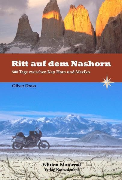 Ritt auf dem Nashorn: 500 Tage zwischen Mexiko und Kap Horn Leisure, Home & Garden