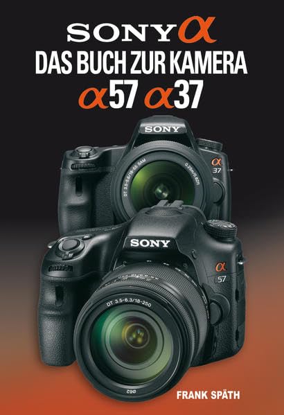 Sony Alpha 57 / Alpha 37 Hobbies & Crafts