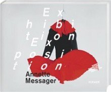 Annette Messager. Exhibition/Exposition Film, Art & Culture