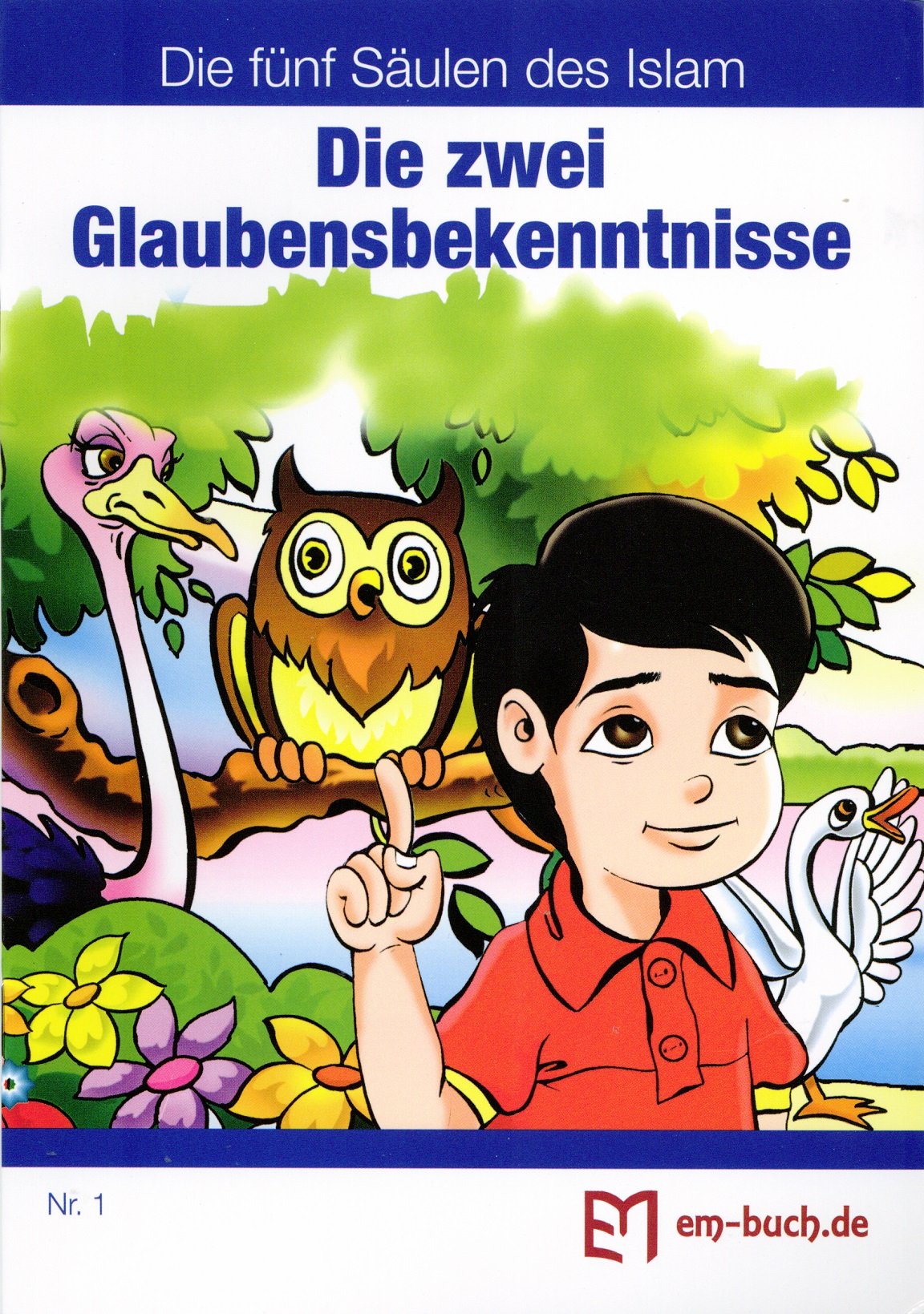 Die zwei Glaubensbekenntnisse aus der Reihe "Die fünf Säulen im Islam", Nr. 1 Religion & Esotericism