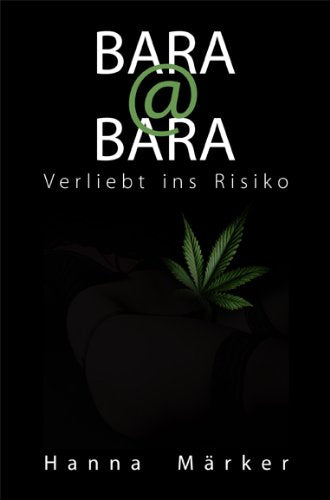 Bara@Bara Verliebt ins Risiko - Hanna Märker Contemporary literature