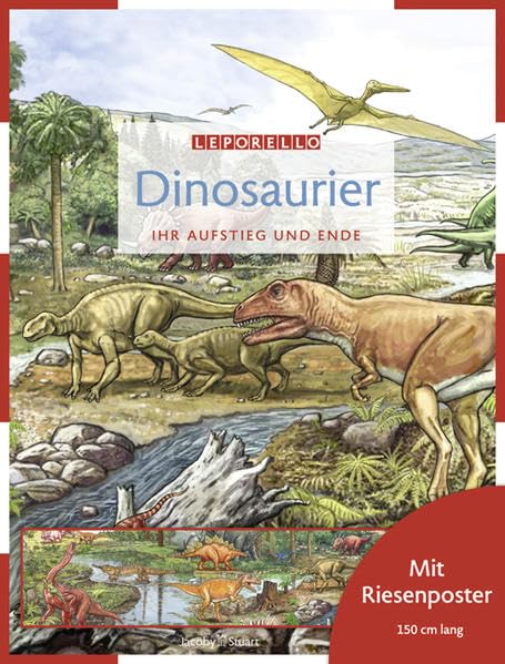 Dinosaurier: Ihr Aufstieg und Ende (Leporello) Non-fiction