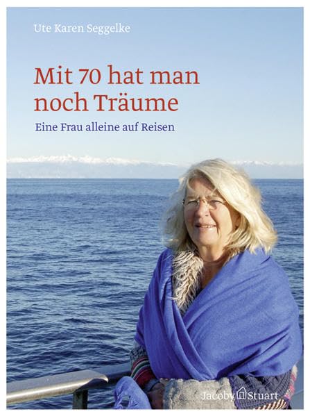 Mit 70 hat man noch Träume Essays & Short Stories