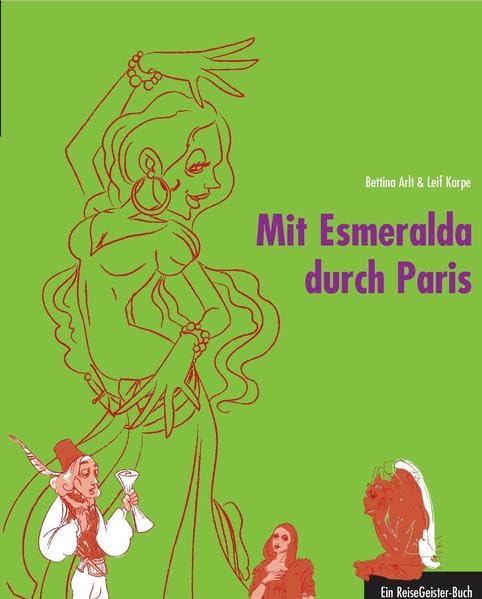 Mit Esmeralda durch Paris Leisure, Home & Garden Books