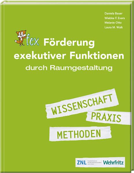 Förderung exekutiver Funktionen durch Raumgestaltung Books