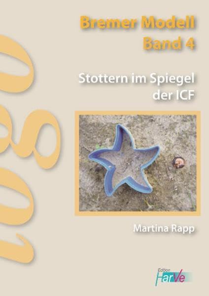 Stottern im Spiegel der ICF: Neue Maßstäbe für Assessment und Therapie Medicine