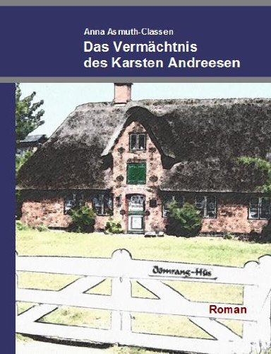 Product Image: Das Vermächtnis des Karsten Andreesen