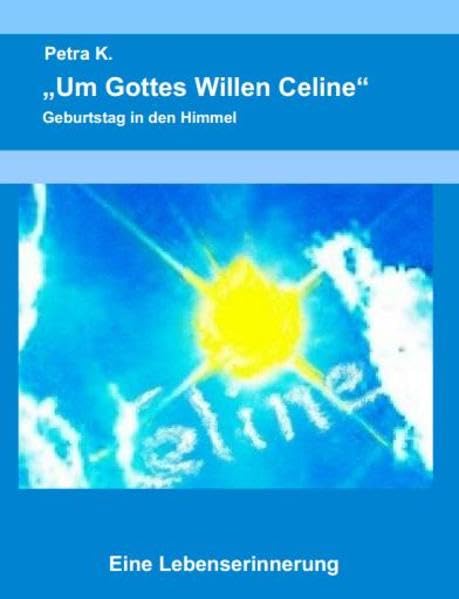 "Um Gottes Willen Celine": Geburtstag in den Himmel Personalities