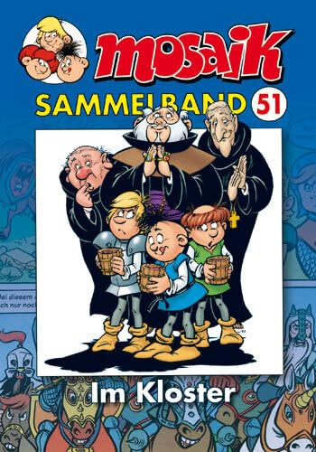 MOSAIK Sammelband 051 Softcover: Im Kloster Manga