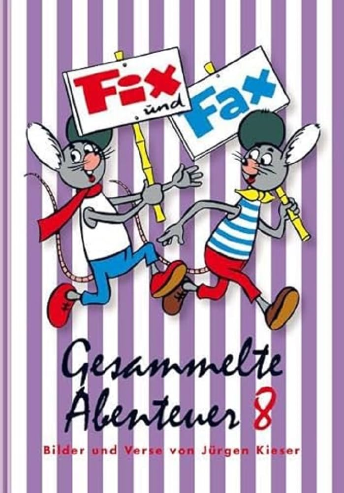 Fix und Fax Gesammelte Abenteuer 08 Manga