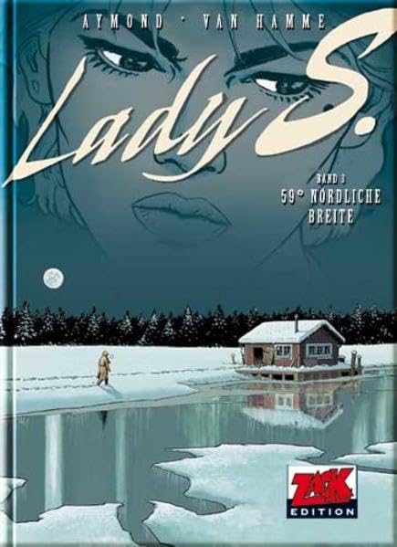 Lady S Band 3: 59° nördliche Breite (ZACK-Edition) Manga