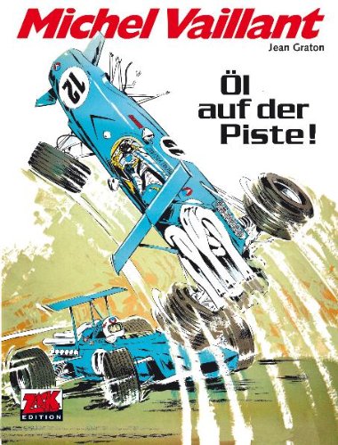 Michel Vaillant 18: Öl auf der Piste Manga