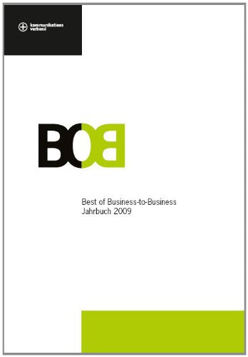 BOB Best of Business-to-Business Jahrbuch 2009 Books