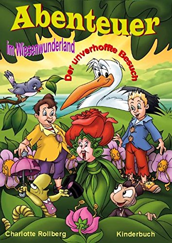 Abenteuer im Wiesenwunderland: Der unverhoffte Besuch Novels & Short Stories
