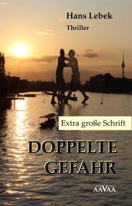 DOPPELTE GEFAHR - Extra große Schrift Crime & Thrillers