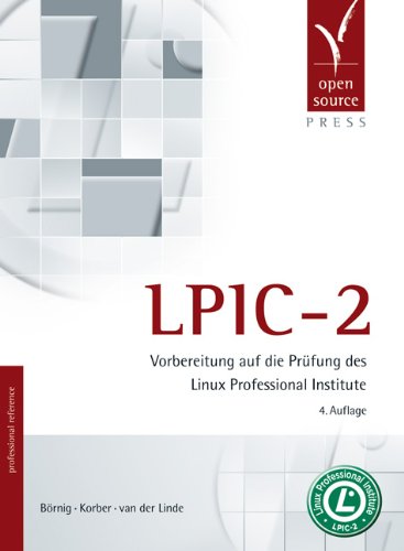 LPIC-2. Vorbereitung auf die Prüfung des Linux Professional Institute Computer Science