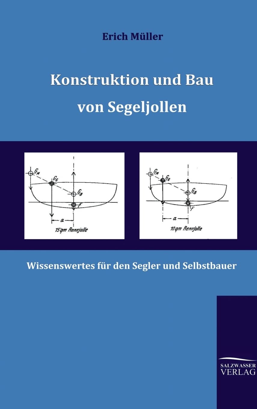 Konstruktion und Bau von Segeljollen General education