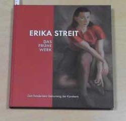 Erika Streit - Das frühe Werk: Zum hundertsten Geburtstag der Künstlerin Film, Art & Culture