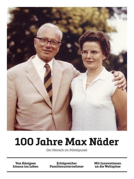 100 Jahre Max Näder: Der Mensch im Mittelpunkt Medicine
