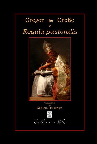 Regula pastoralis - Pastoralregel Religion & Esotericism