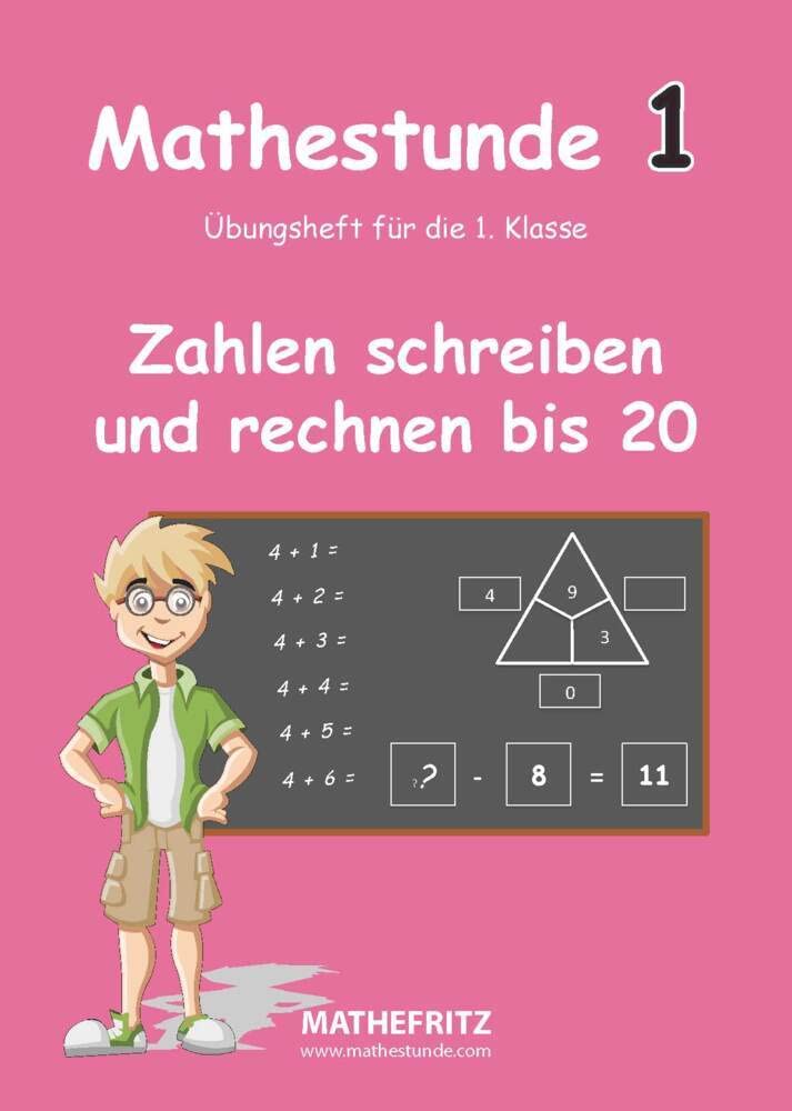Mathestunde 1 - Zahlen schreiben und rechnen bis 20 book