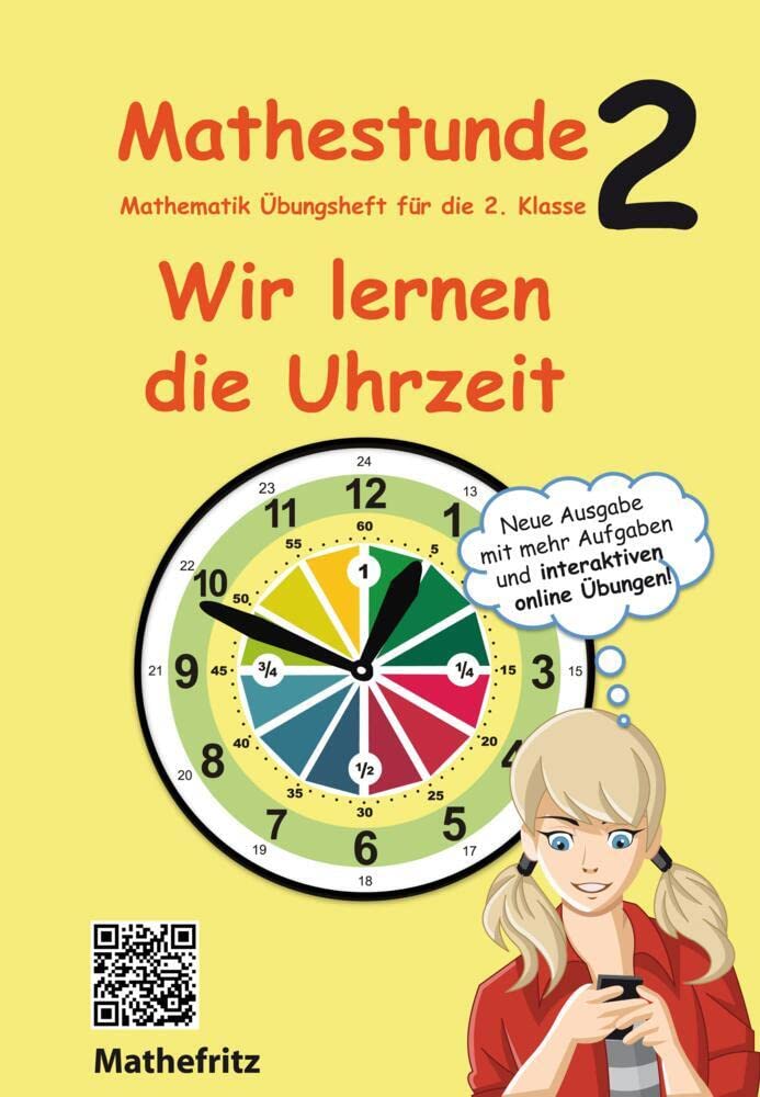Mathestunde 2 - Wir lernen die Uhrzeit: Mathematik Übungsheft für die 2. Klasse Study Guides