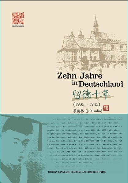 Zehn Jahre in Deutschland - Ji, Xianlin book