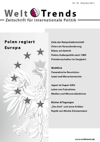 Polen regiert Europa (WeltTrends: Zeitschrift für internationale Politik) Law