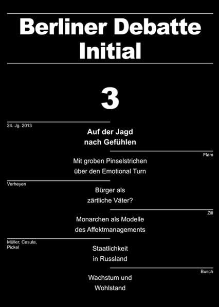 Auf der Jagd nach Gefühlen (Berliner Debatte Initial: Sozial- und geisteswissenschaftliches Journal) Law