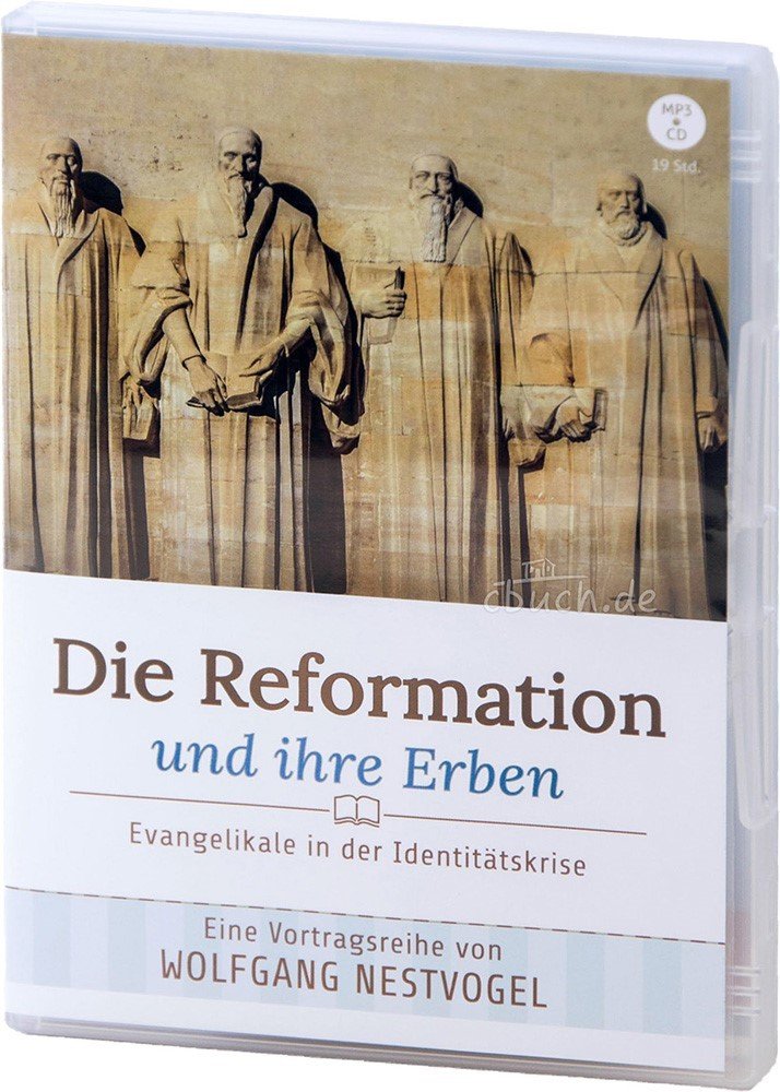 Nestvogel: Die Reformation und ihr Erbe - MP3-CD Books
