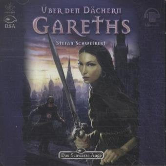 Das Schwarze Auge - Über den Dächern Gareths Books