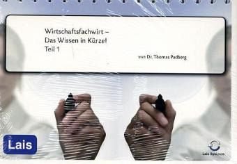 Wirtschaftsfachwirt 1 - Das Wissen in Kürze book