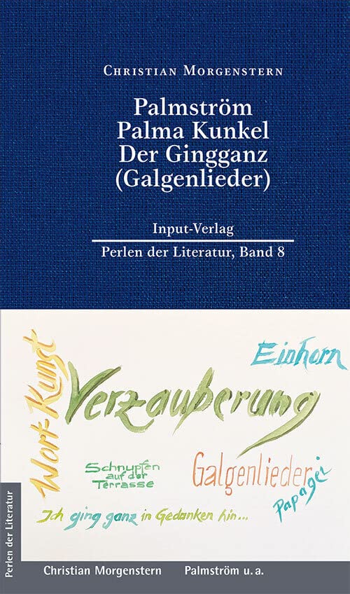 Palmström, Palma Kunkel, Der Gingganz (Galgenlieder) Classics