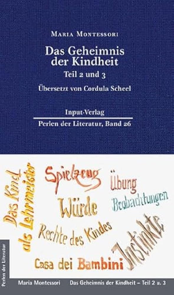 Das Geheimnis der Kindheit, Teil 2 und 3 Education & Training