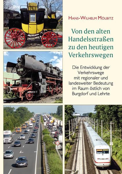 Von den alten Handelsstraßen zu den heutigen Verkehrswegen Business, Finance & Career