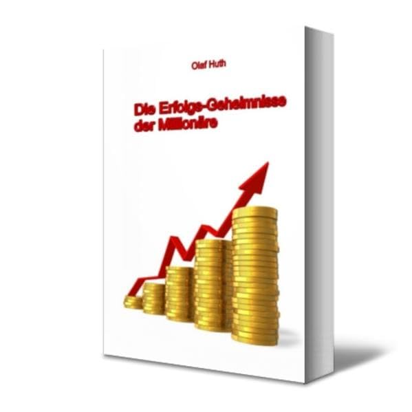 Die Erfolgs-Geheimnisse der Millionäre Business, Finance & Career